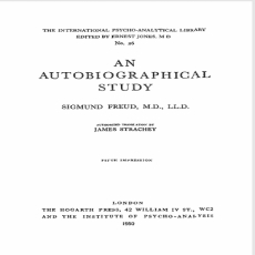 An Autobiographical Study (Hogarth, 1950) - Sigmund Freud An Autobiographical Study (Hogarth, 1950) - Sigmund Freud