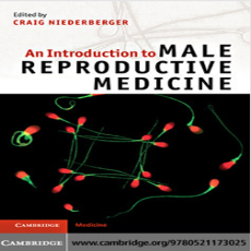 An Introduction to Male Reproductive Medicine - Niederberger , 1E An Introduction to Male Reproductive Medicine - Niederberger , 1E